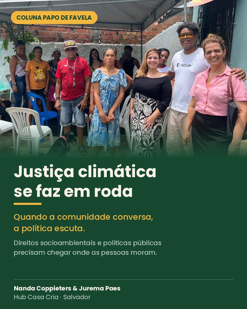 Roda de conversa sobre justiça climática, direitos socioambientais e políticas públicas no Hub Casa Cria, em Salvador, com a participação de Nanda Coppieters e Jurema Paes. 